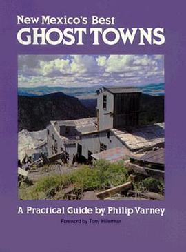 New Mexico's Ghost Towns pdf epub mobi 电子书 下载