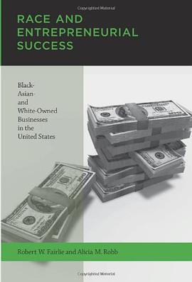 Race and Entrepreneurial Success pdf epub mobi 电子书 下载