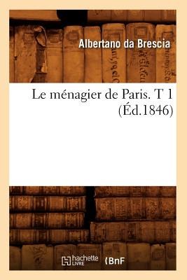 Le Menagier de Paris T 1 Ed 1846 pdf epub mobi 電子書 下載