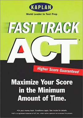 Kaplan Fast Track ACT (Procrastinator's Guide to the Act) pdf epub mobi 电子书 下载