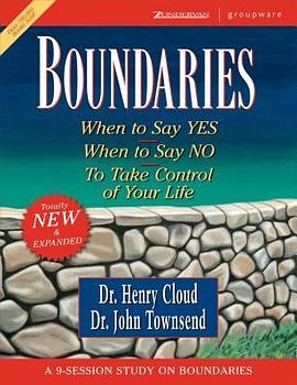 Boundaries When To Say Yes, How to Say No pdf epub mobi 电子书 下载