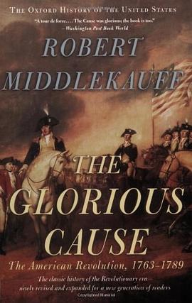 The Glorious Cause pdf epub mobi 下載