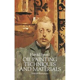 Oil Painting Techniques and Materials pdf epub mobi 下載