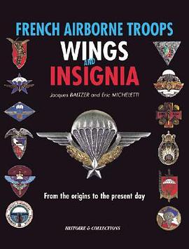 Insignes Et Brevets Parachutistes Francais/French Paratroop Insignia and Badges pdf epub mobi 电子书 下载