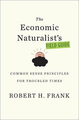 The Economic Naturalist's Field Guide pdf epub mobi 电子书 下载