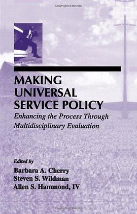 Making Universal Service Policy