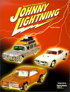 Tomart's Price Guide to Johnny Lightning Vehicles pdf epub mobi 下载