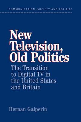 New Television, Old Politics pdf epub mobi 電子書 下載