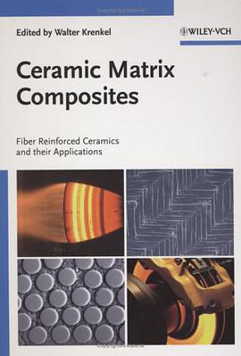 Ceramic Matrix Composites pdf epub mobi 电子书 下载