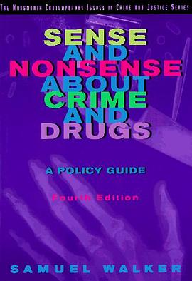 Sense and Nonsense About Crime and Drugs pdf epub mobi 电子书 下载