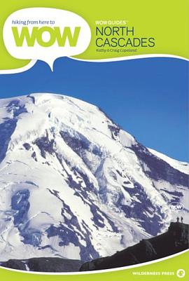 Hiking from Here to Wow North Cascades pdf epub mobi 電子書 下載