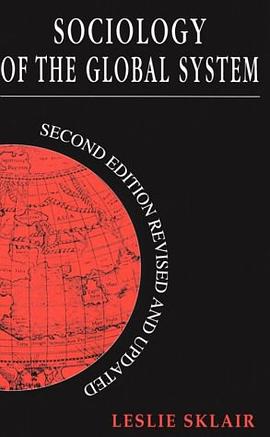 Sociology of the Global System pdf epub mobi 电子书 下载