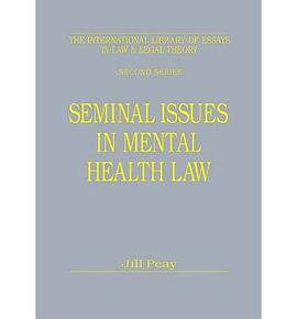 Seminal Issues In Mental Health Law pdf epub mobi 电子书 下载