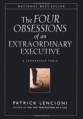 THE FOUR OBSESSIONS OF AN EXTRAORDINARY EXECUTIVE pdf epub mobi 电子书 下载