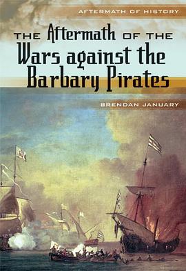 The Aftermath of the Wars Against the Barbery Pirates pdf epub mobi 电子书 下载