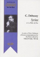 Syrinx, or La flute de Pan (Novello classics for the flute / edited by Trevor Wye) pdf epub mobi 電子書 下載