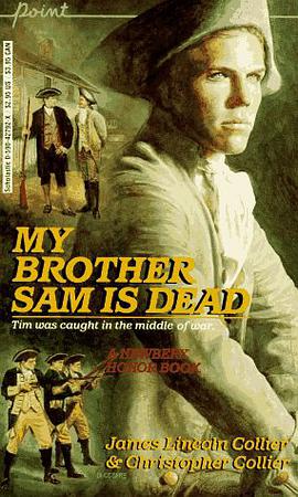My Brother Sam Is Dead pdf epub mobi 电子书 下载