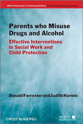 Parents Who Misuse Drugs and Alcohol pdf epub mobi 电子书 下载