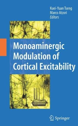 Monoaminergic Modulation of Cortical Excitability pdf epub mobi 电子书 下载