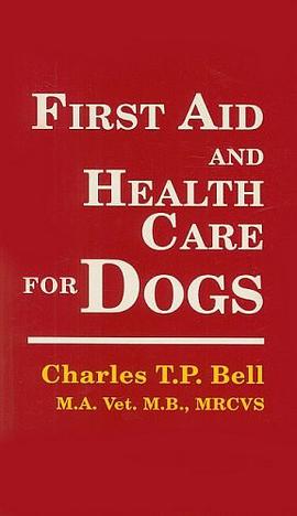 First Aid and Health Care for Dogs pdf epub mobi 电子书 下载