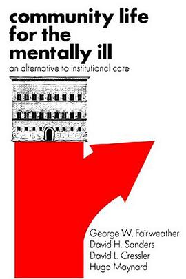 Community Life for the Mentally Ill pdf epub mobi 電子書 下載