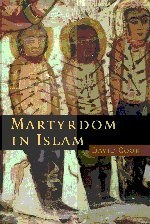 Martyrdom in Islam pdf epub mobi 电子书 下载