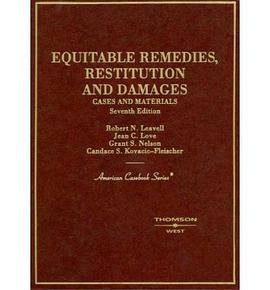 Cases And Materials on Equitable Remedies, Restitution And Damages pdf epub mobi 电子书 下载