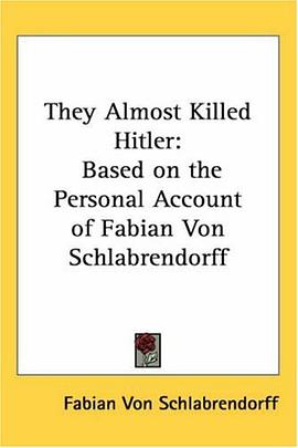 They Almost Killed Hitler pdf epub mobi 電子書 下載