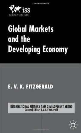 Global Markets and the Developing Economy pdf epub mobi 电子书 下载