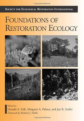 Foundations of Restoration Ecology pdf epub mobi 电子书 下载