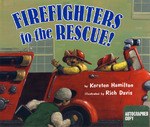 消防战士Firefighters of the Rescue
