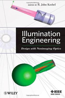 Illumination Engineering: Design with Nonimaging Optics pdf epub mobi 电子书 下载