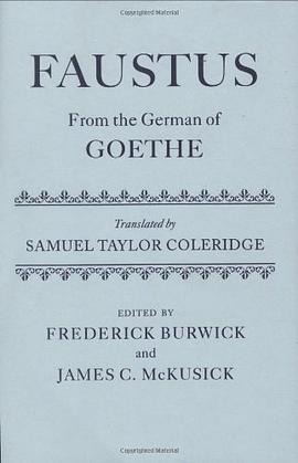 Faustus From the German of Goethe Translated by Samuel Taylor Coleridge pdf epub mobi 电子书 下载
