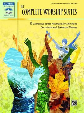 The Complete Worship Suites pdf epub mobi 下载