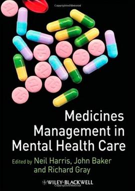 Medicines Management in Mental Health Care pdf epub mobi 电子书 下载