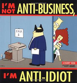 I'm Not Anti-Business, I'm Anti-Idiot pdf epub mobi 电子书 下载