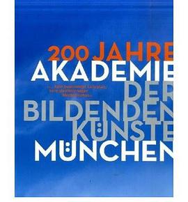 200 Jahre Akademie der Bildenden Kunste Munchen (German Edition) pdf epub mobi 电子书 下载