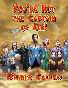 Your're Not the Captain of ME! pdf epub mobi 电子书 下载