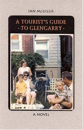 A Tourist's Guide to Glengarry pdf epub mobi 电子书 下载