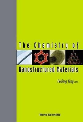 Chemistry of Nanostructured Materials pdf epub mobi 电子书 下载