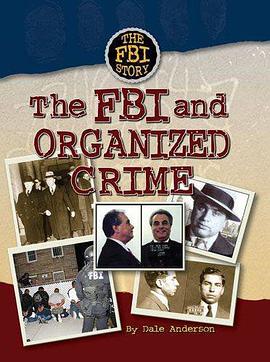 The FBI and Organized Crime pdf epub mobi 电子书 下载
