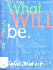What Will Be: How the World of Information Will Change Our Lives pdf epub mobi 电子书 下载