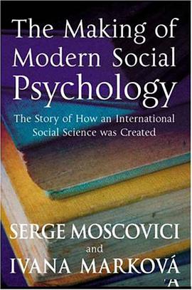 The Making of Modern Social Psychology pdf epub mobi 电子书 下载