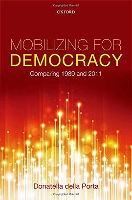 Mobilizing for Democracy pdf epub mobi 电子书 下载