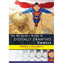 The DC Comics Guide to Digitally Drawing Comics pdf epub mobi 電子書 下載