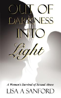 Out of Darkness into Light pdf epub mobi 电子书 下载
