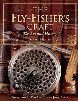 The Fly Fisher's Craft pdf epub mobi 电子书 下载