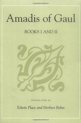 Amadis of Gaul, Books I and II pdf epub mobi 电子书 下载