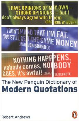 The New Penguin Dictionary of Modern Quotations pdf epub mobi 下载