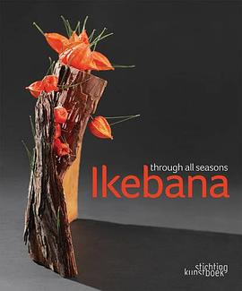 Ikebana Through All the Seasons pdf epub mobi 下载